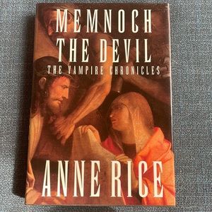 Memnoch The Devil (The Vampire Chronicles). Anne Rice. Hardcover. Supernatural.